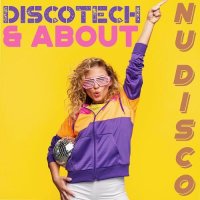 Discotech & About Nu Disco (2022) MP3