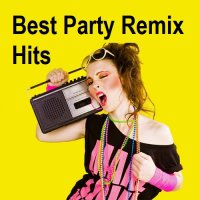Best Party Remix Hits (2025) MP3